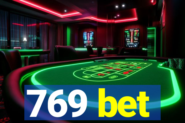 769 bet